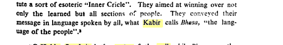 Kabir called bhasa
